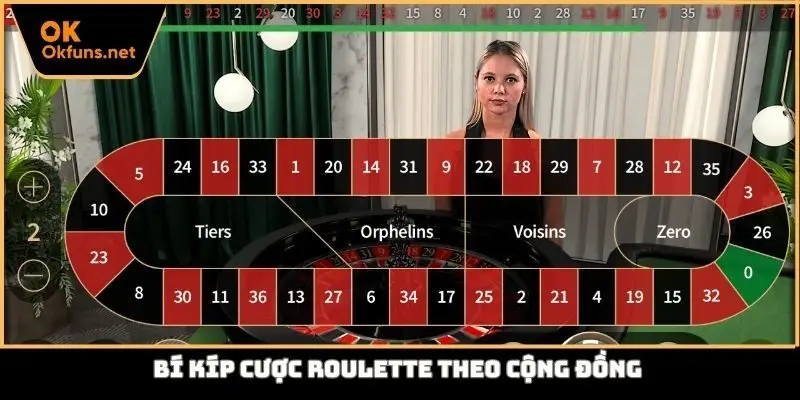Bí kíp cược Roulette theo cộng đồng