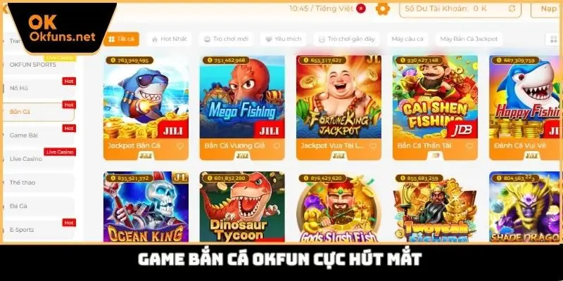 Game bắn cá Okfun cực hút mắt