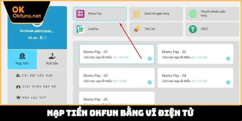 Nạp tiền Okfun bằng ví điện tử