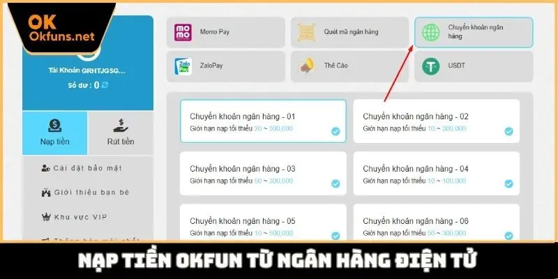Nạp tiền Okfun từ ngân hàng điện tử