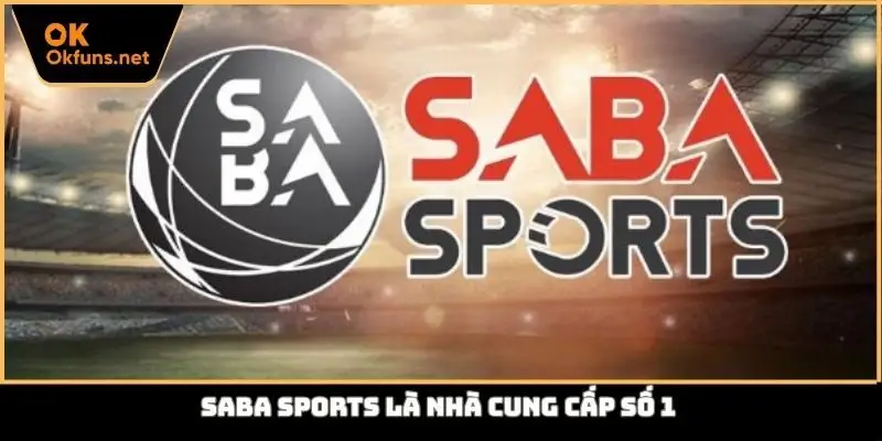 Saba sports là nhà cung cấp số 1