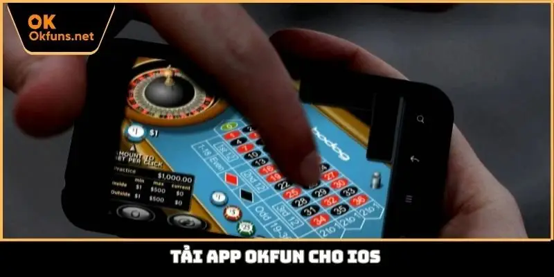 Tải app Okfun cho iOS